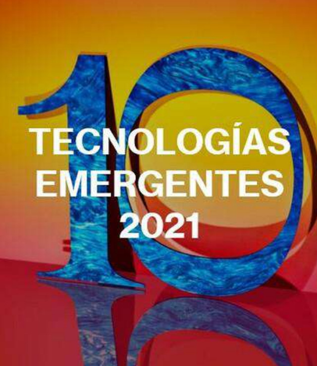 10 Tecnologías Emergentes 2021