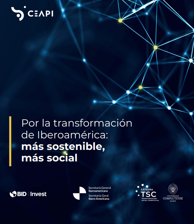 Por la transformación de Iberoamérica: más sostenible, más social
