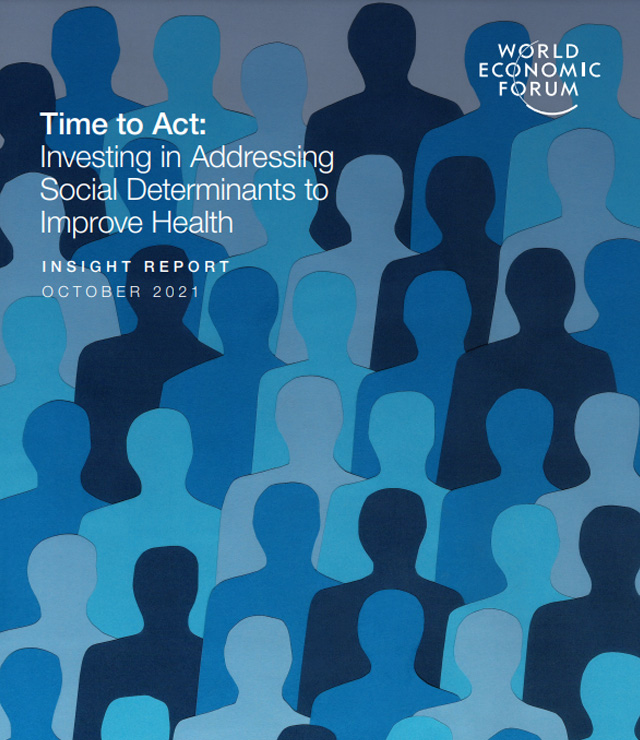 Time to Act: Investing in Addressing Social Determinants to Improve Health