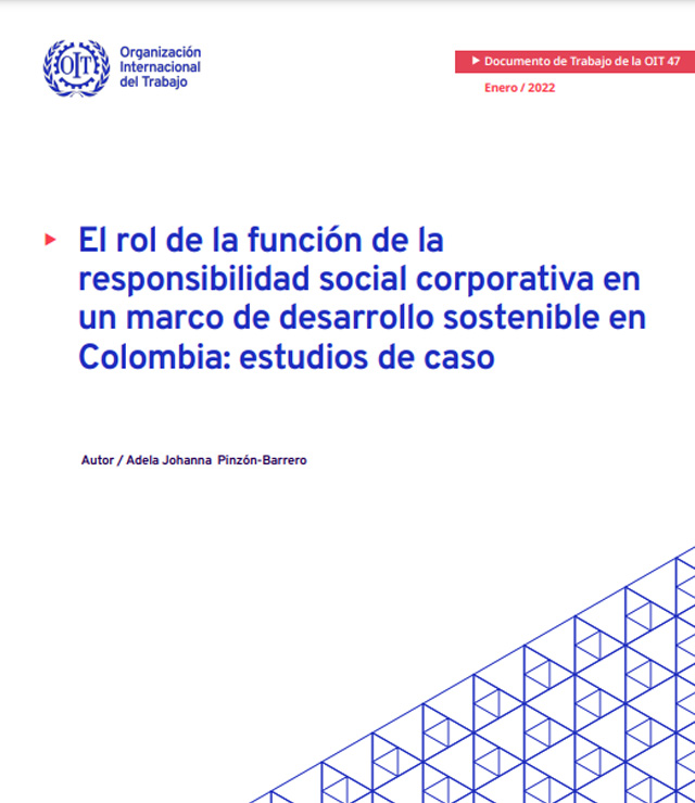 El rol de la función de la responsibilidad social corporativa en un marco de desarrollo sostenible en Colombia: estudios de caso
