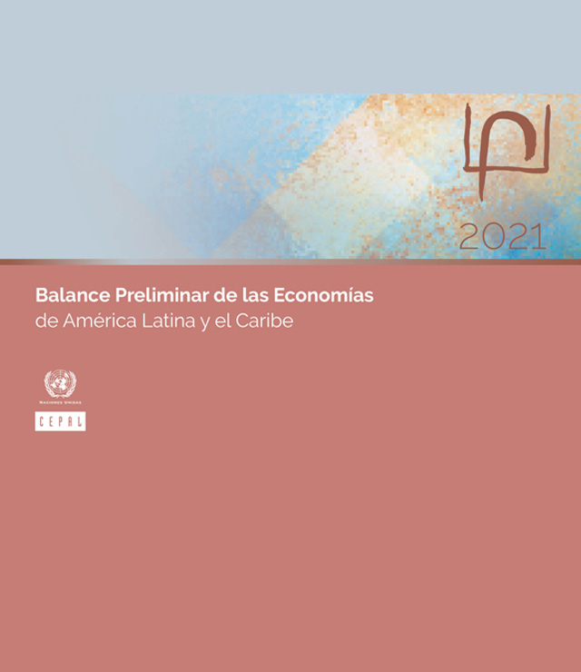 Balance Preliminar de las Economía de América Latina y el Caribe