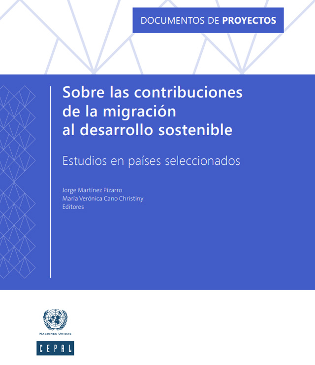 Sobre las contribuciones de la migración al desarrollo sostenible: estudios en países seleccionados