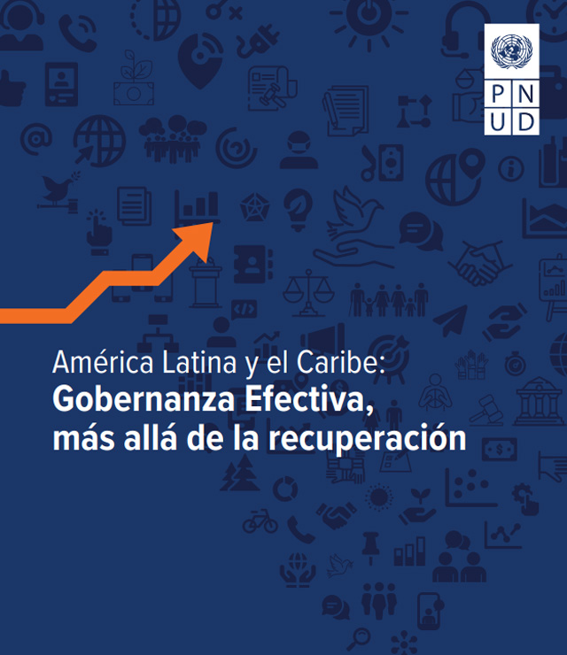 América Latina y el Caribe: Gobernanza Efectiva,  más allá de la recuperación