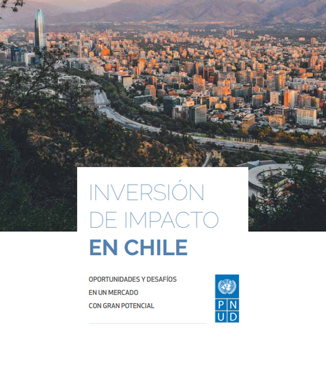 Inversión de Impacto en Chile: Oportunidades y desafíos en un mercado con gran potencial