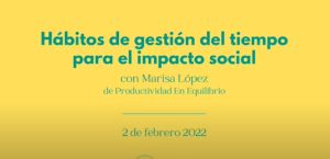 Gestión del tiempo para el impacto social
