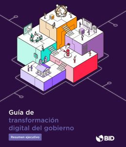 Guía de transformación digital del gobierno: resumen ejecutivo