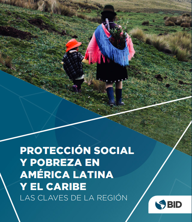 Protección social y pobreza en América Latina y el Caribe: las claves de la región